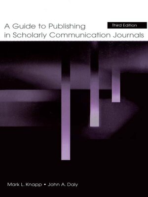 cover image of A Guide to Publishing in Scholarly Communication Journals